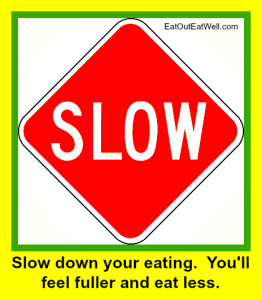 slow-down-eat-less