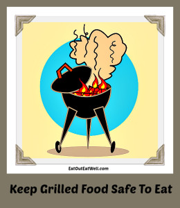 grilled-food-safe-to-eat