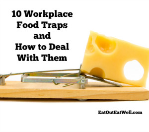 workplace food traps