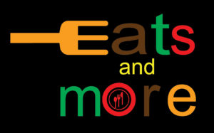 Eats and More®